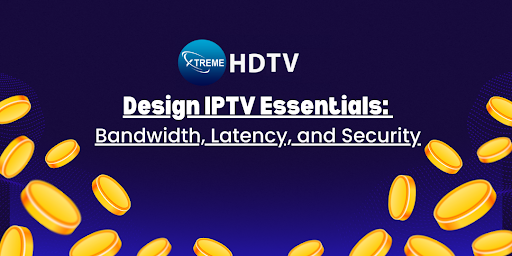 Design IPTV