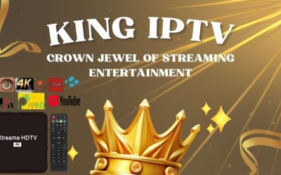 King IPTV: The Crown Jewel of Streaming Entertainment Services