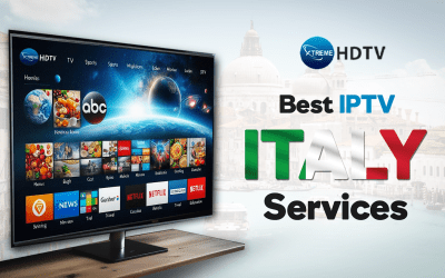 Discover the Best IPTV Italy Services for Ultimate Entertainment